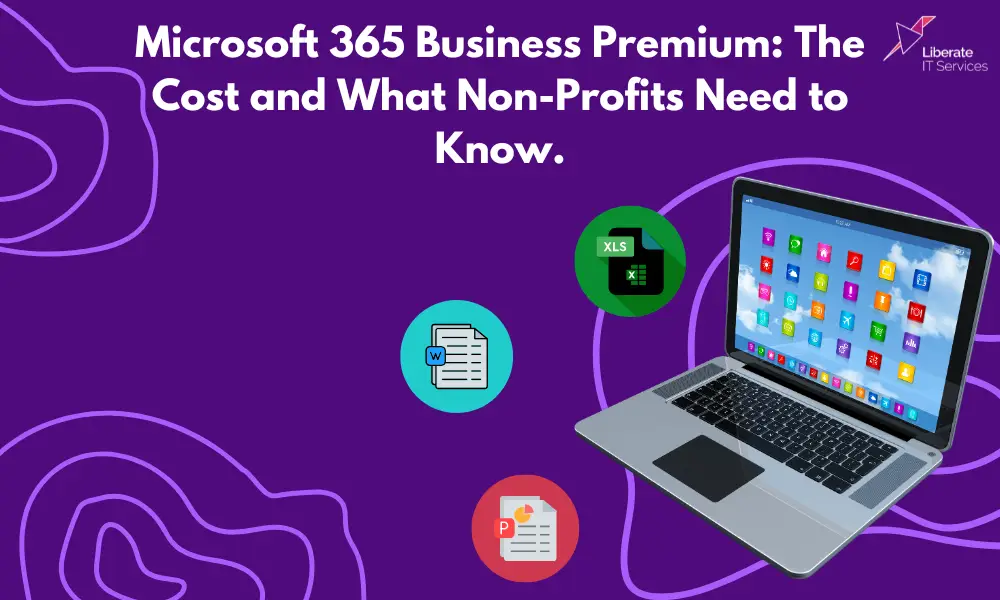 Microsoft 365 Business Premium providing productivity, security and device management for businesses